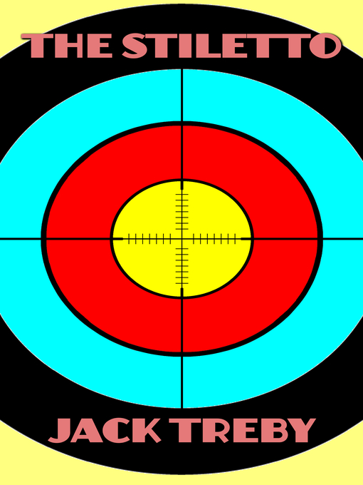 Title details for The Stiletto by Jack Treby - Available